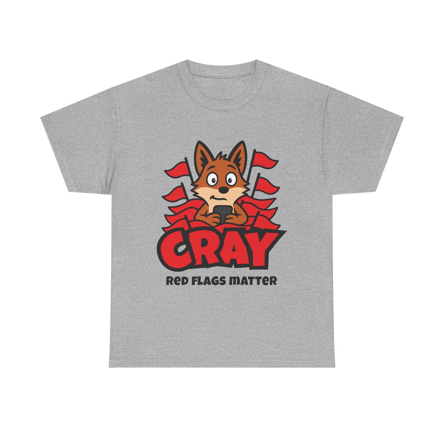 Cray "Red Flags Matter" Unisex T-shirt