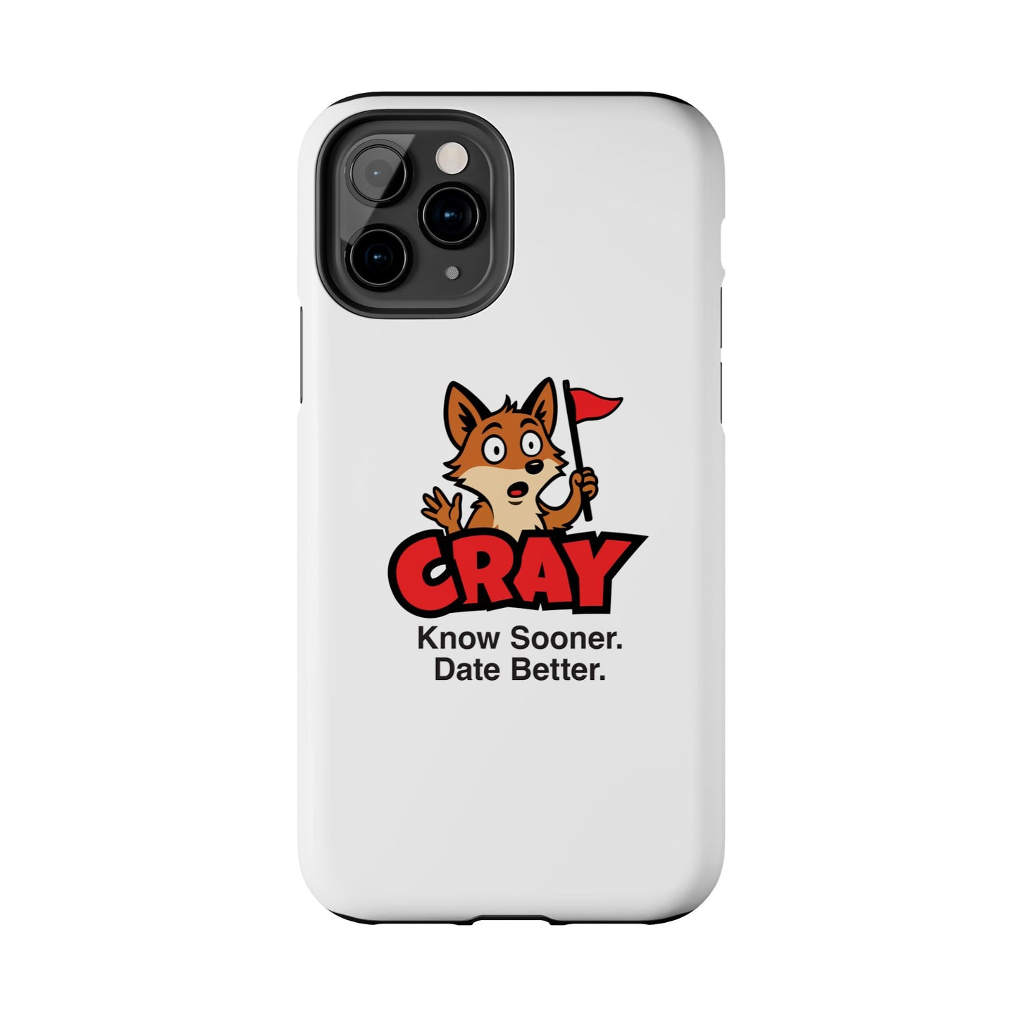 Cray Phone Case (tagline) - White - Red Flag Fox