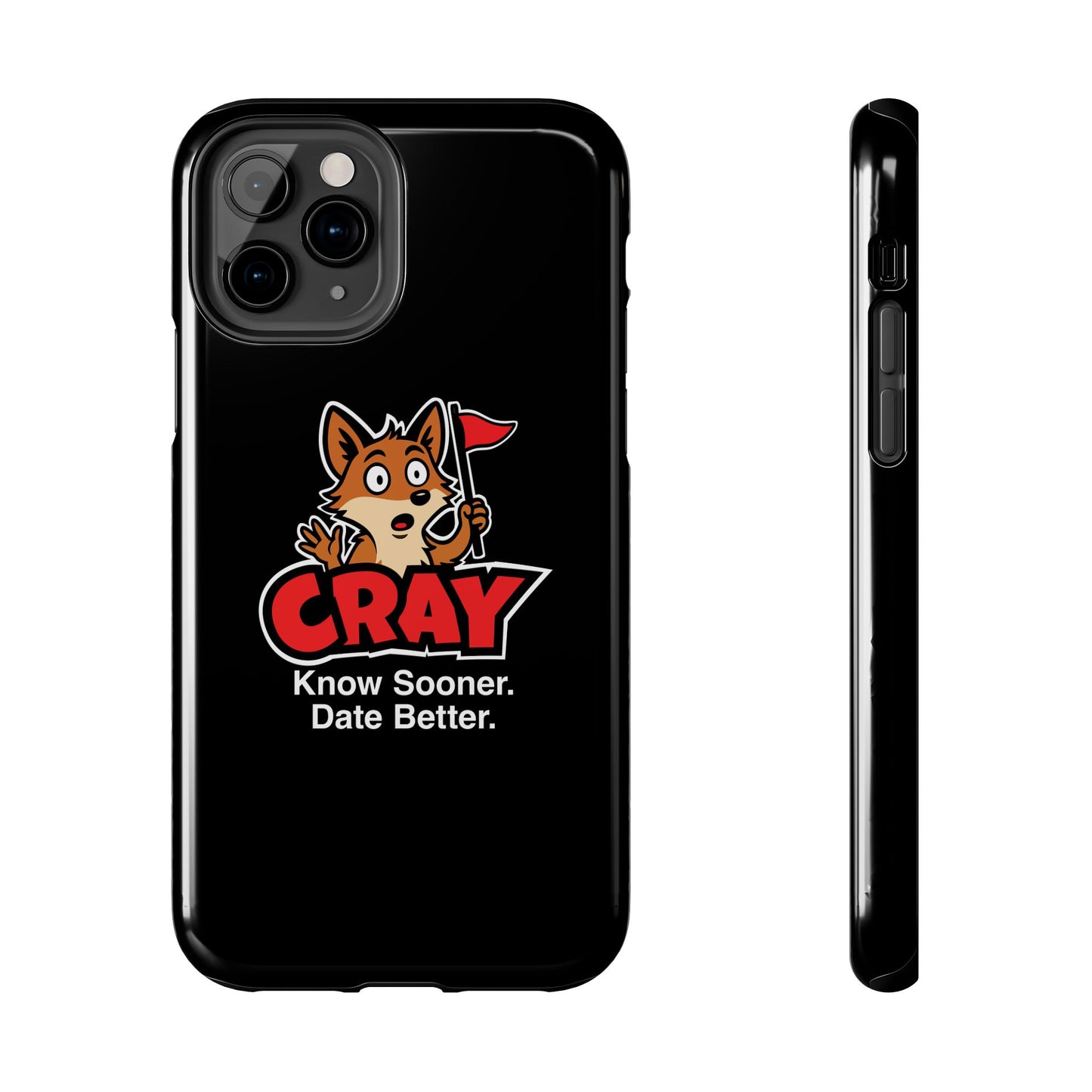 Cray Phone Case (tagline) - Black - Red Flag Fox
