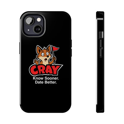 Cray Phone Case (tagline) - Black - Red Flag Fox