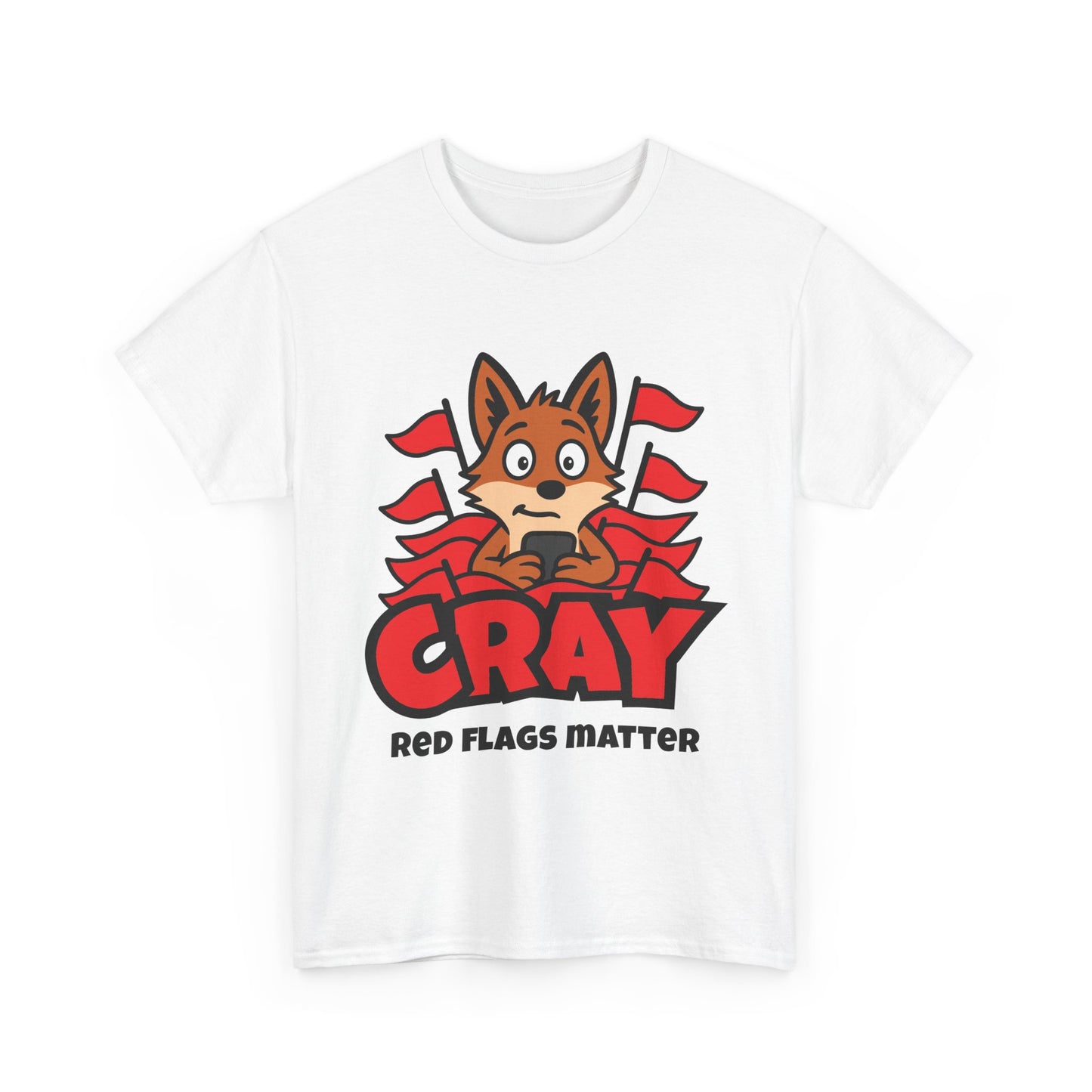 Cray "Red Flags Matter" Unisex T-shirt