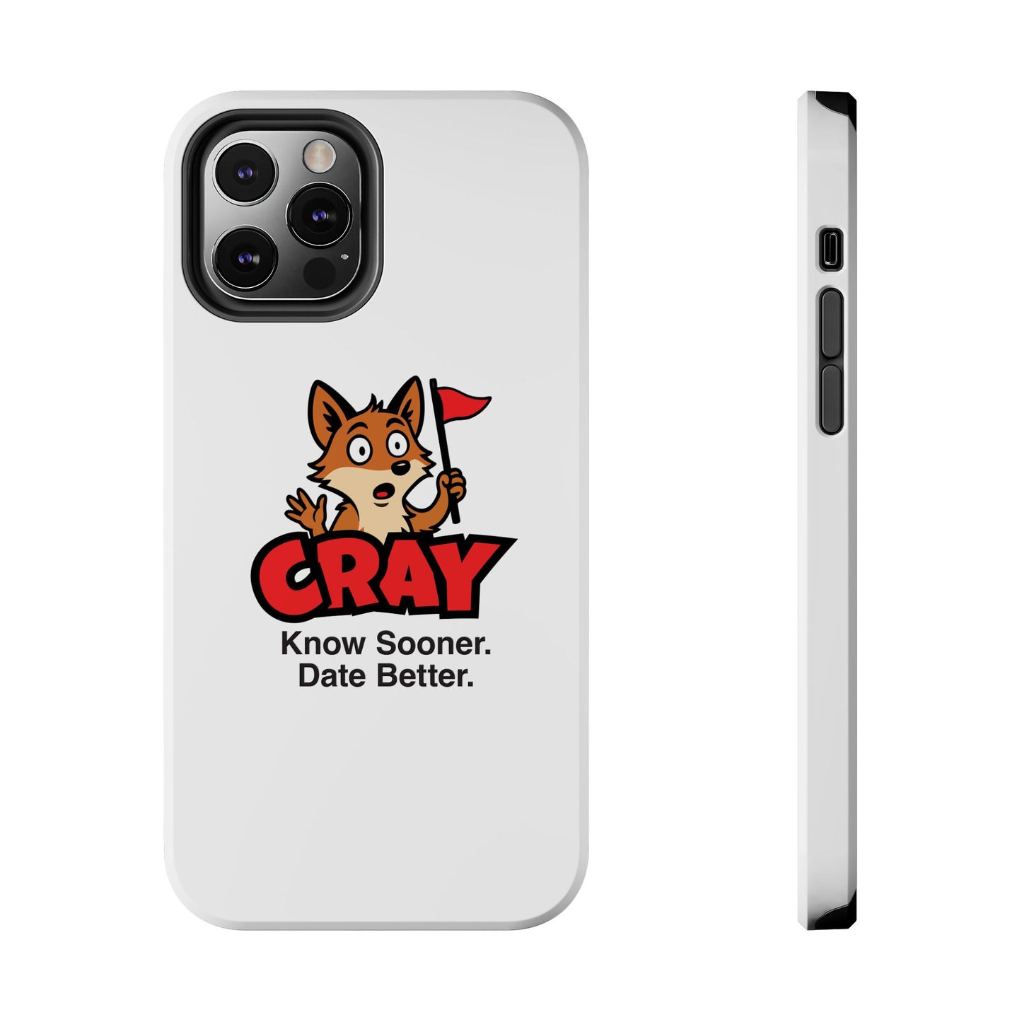Cray Phone Case (tagline) - White - Red Flag Fox
