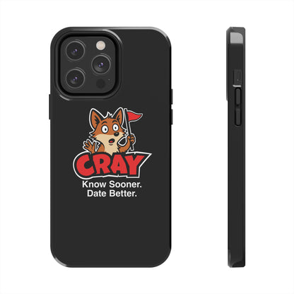 Cray Phone Case (tagline) - Black - Red Flag Fox