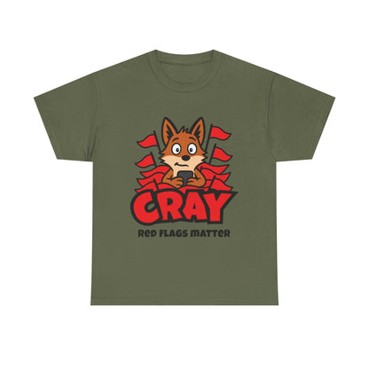 Cray "Red Flags Matter" Unisex T-shirt