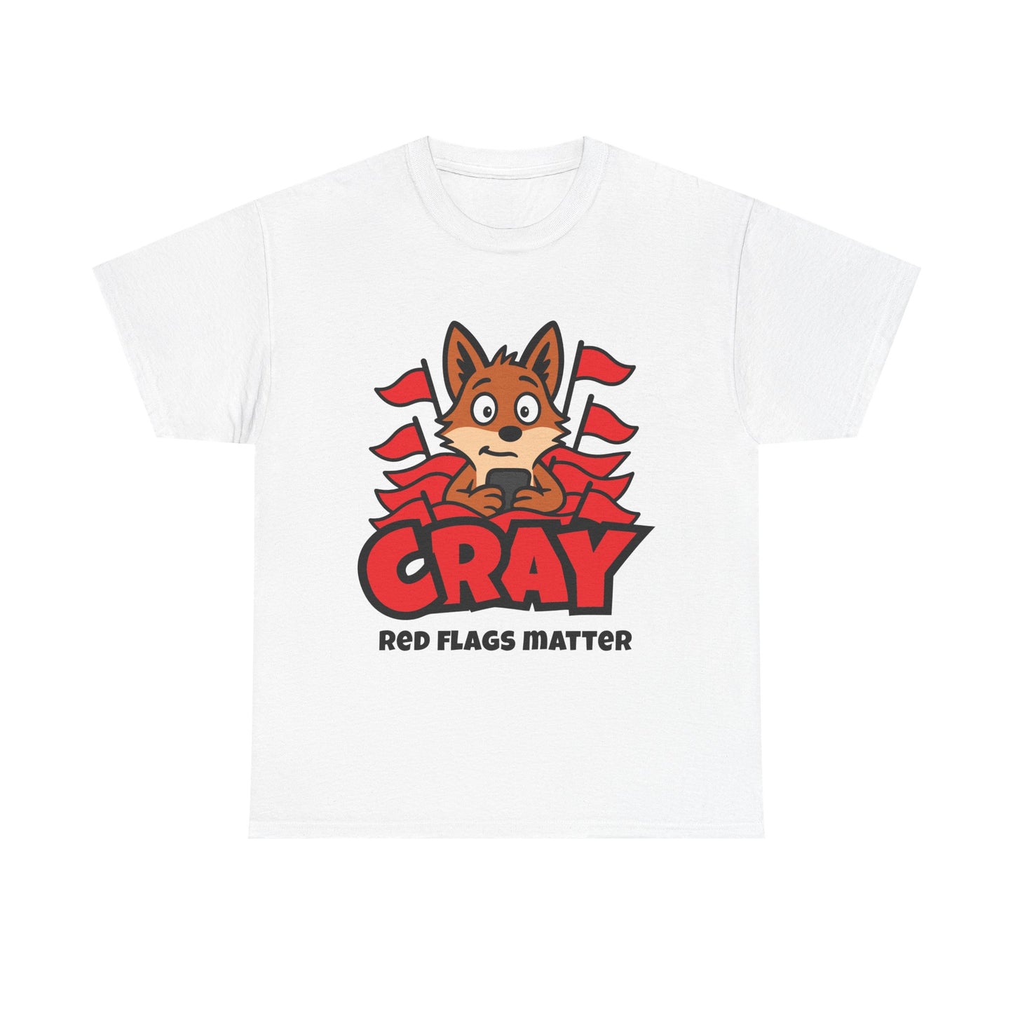 Cray "Red Flags Matter" Unisex T-shirt
