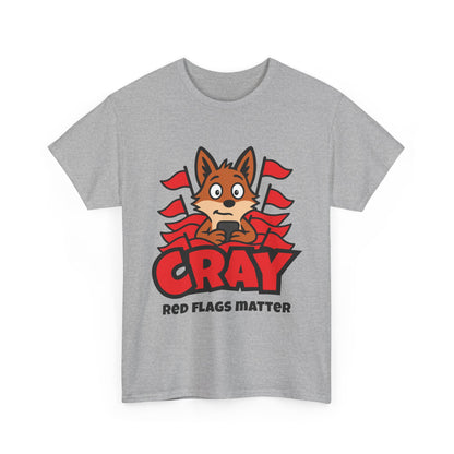 Cray "Red Flags Matter" Unisex T-shirt
