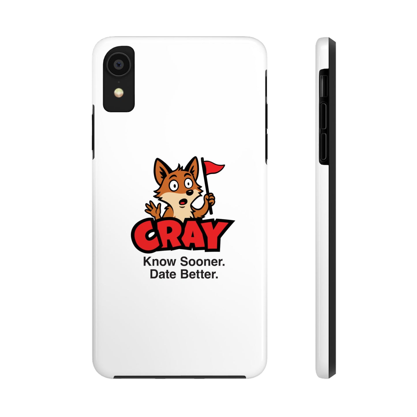 Cray Phone Case (tagline) - White - Red Flag Fox
