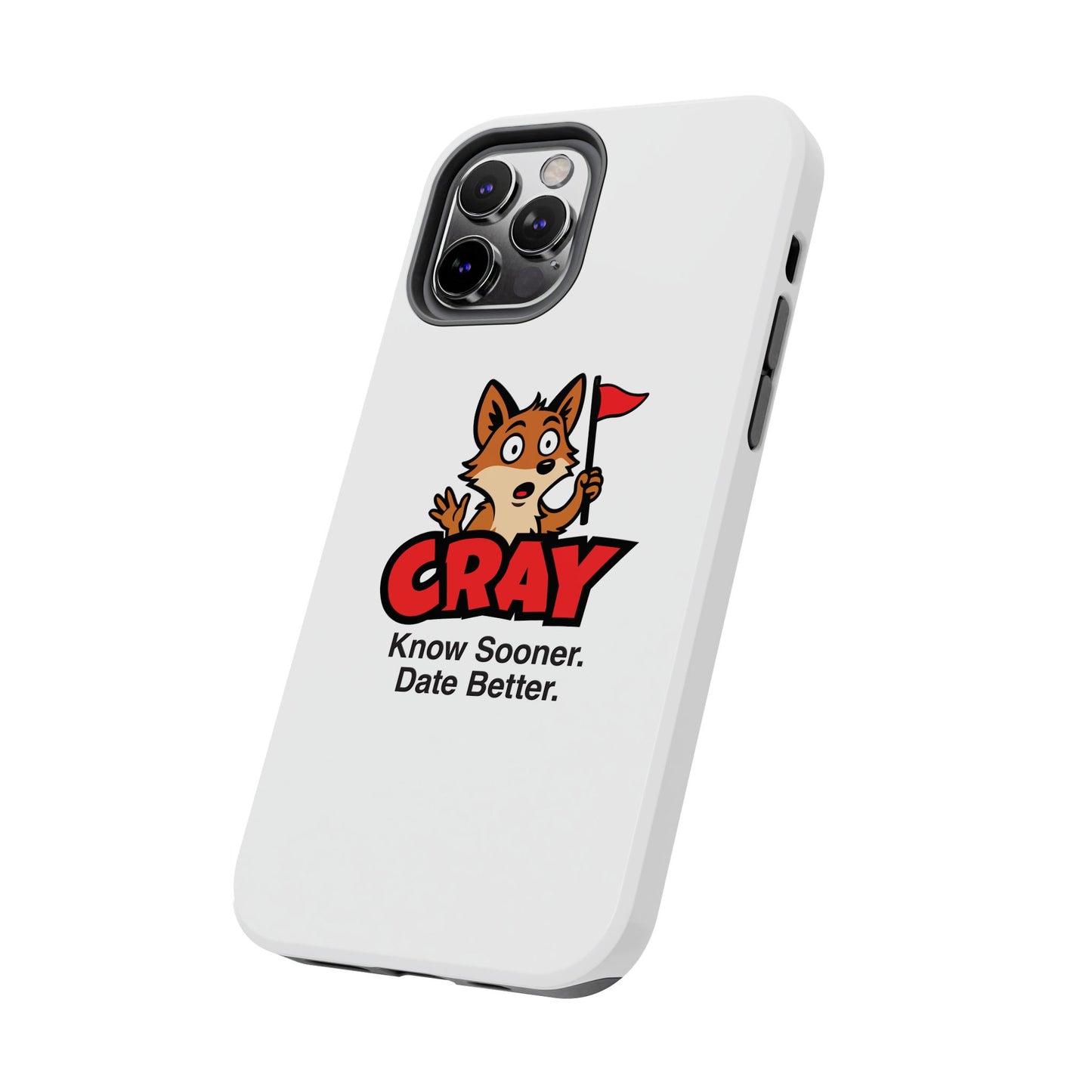 Cray Phone Case (tagline) - White - Red Flag Fox