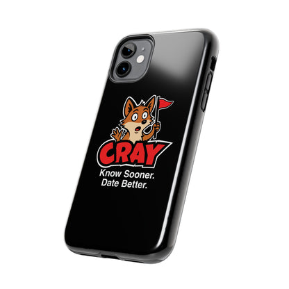 Cray Phone Case (tagline) - Black - Red Flag Fox