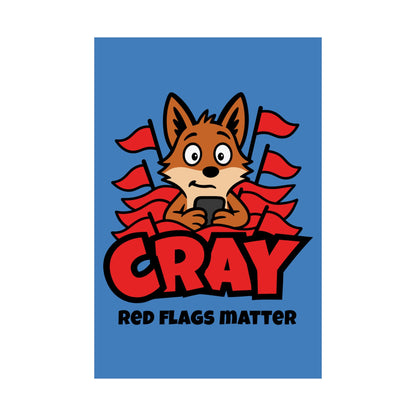 Red Flags Matter Poster (12"x18")