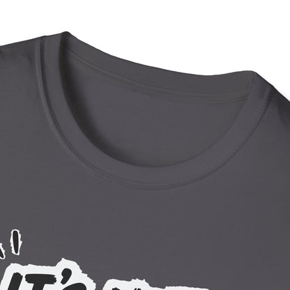 It's Not Always This Obvious Tee