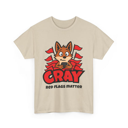 Cray "Red Flags Matter" Unisex T-shirt