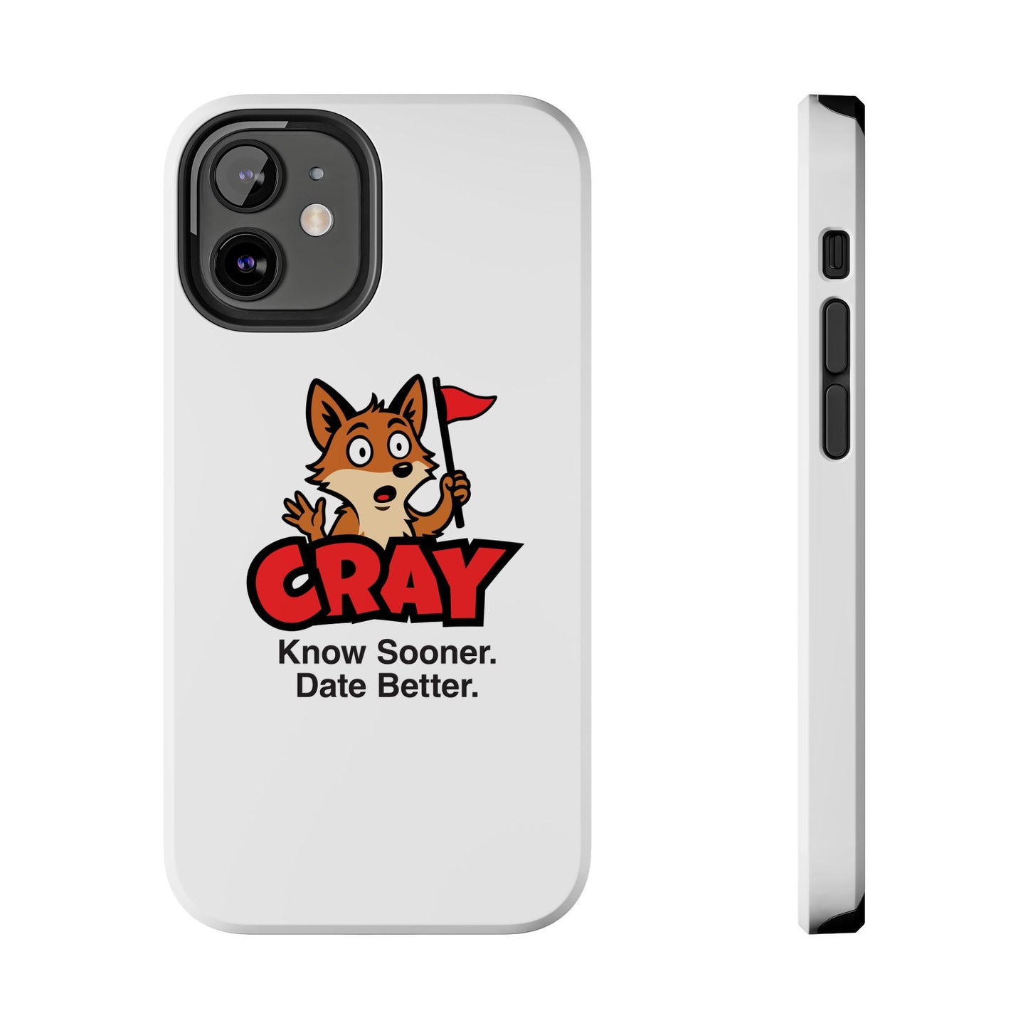 Cray Phone Case (tagline) - White - Red Flag Fox