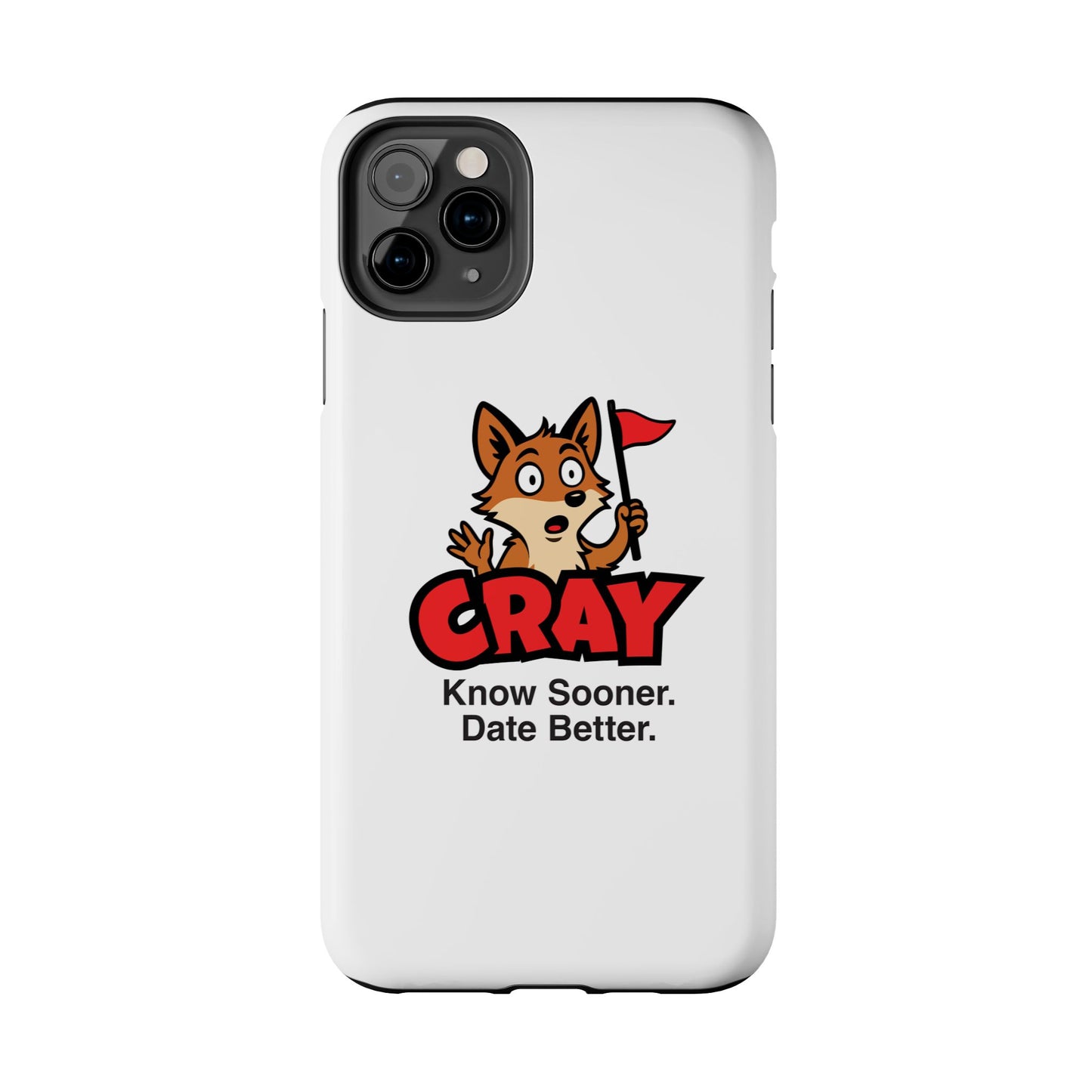 Cray Phone Case (tagline) - White - Red Flag Fox