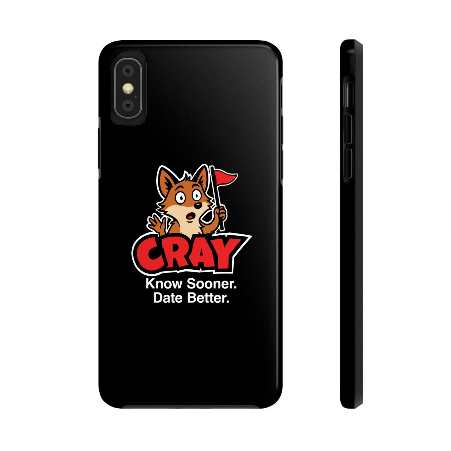 Cray Phone Case (tagline) - Black - Red Flag Fox