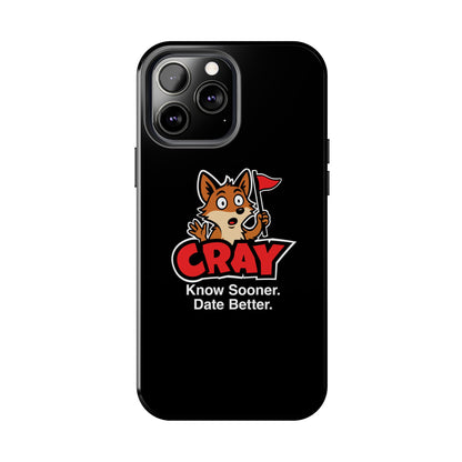 Cray Phone Case (tagline) - Black - Red Flag Fox