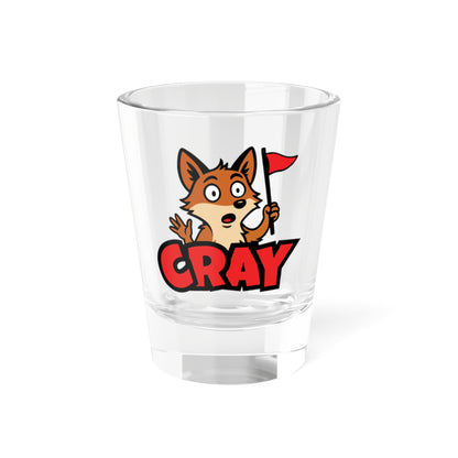 Cray Shot Glass