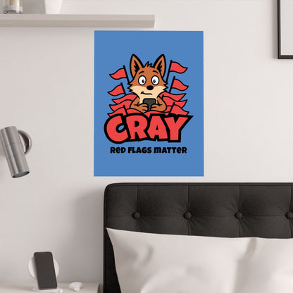 Red Flags Matter Poster (18"x24")