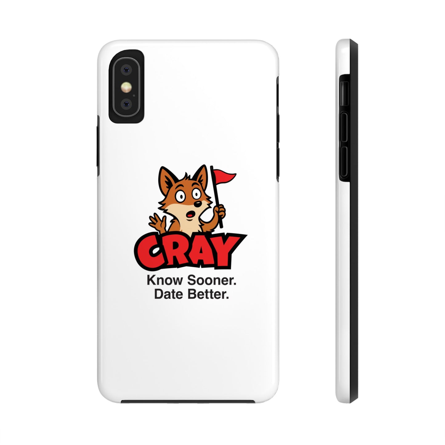 Cray Phone Case (tagline) - White - Red Flag Fox